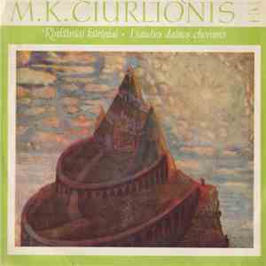 Mikalojus Konstantinas Čiurlionis - Liaudies Dainos Chorams mp3 album