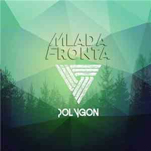 Mlada Fronta - Polygon mp3 album