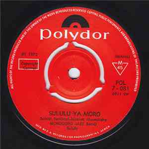Morogoro Jazz Band - Sululu Ya Moro / Zima Moto mp3 album