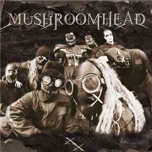 Mushroomhead - XX mp3 album