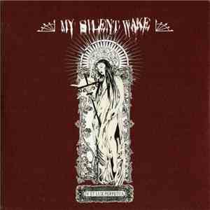 My Silent Wake - IV Et Lux Perpetua mp3 album