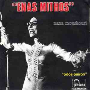 Nana Mouskouri - Enas Mithos / Odos Oniron mp3 album