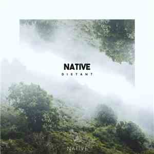 Native  - Distant mp3 album