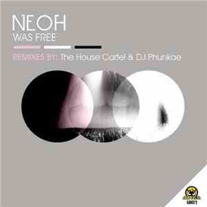 Neoh  - Was Free mp3 album
