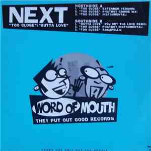 Next  - Too Close / Butta Love mp3 album