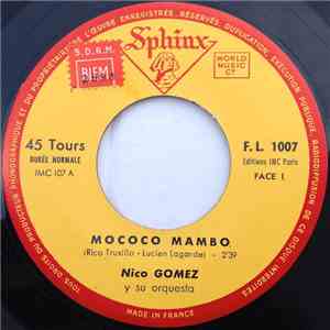 Nico Gomez Y Su Orquestra - Mococo Mambo / Va Mi Negra - Para La Conga mp3 album