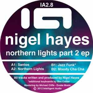 Nigel Hayes - Northern Lights Part 2 EP mp3 album