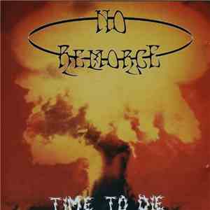 No Remorce - Time To Die mp3 album