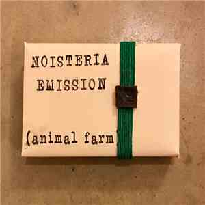 Noisteria Emission - Animal Farm mp3 album