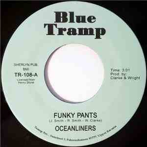 Oceanliners - Funky Pants / Cutting Room (Hot Pants) mp3 album