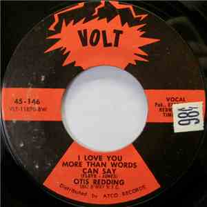 Otis Redding - I Love You More Than Words Can Say mp3 album