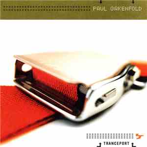 Paul Oakenfold - Tranceport mp3 album