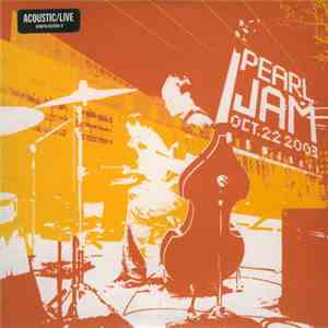 Pearl Jam - Oct. 22, 2003 - Benaroya Hall mp3 album