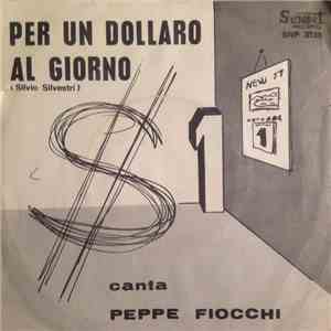 Peppe Fiocchi - Per Un Dollaro Al Giorno mp3 album