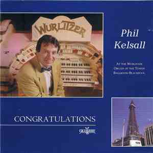 Phil Kelsall - Congratulations mp3 album