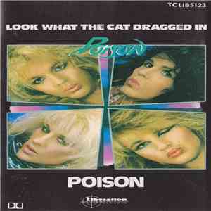Poison  - Look What The Cat Dragged In mp3 album