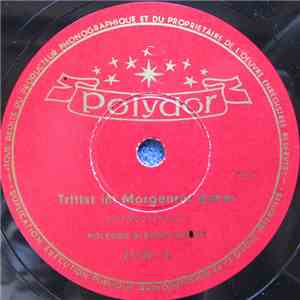 Polydor-Blasorchester - Trittst Im Morgenrot Daher / Rufst Du Mein Vaterland mp3 album