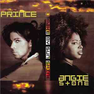 Prince With Angie Stone - U Make My Sun Shine / When Will We B Paid? mp3 album