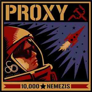 Proxy - 10,000☆Nemezis mp3 album