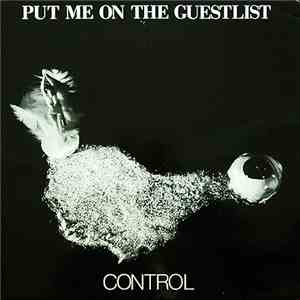 Put Me On The Guestlist - Control mp3 album
