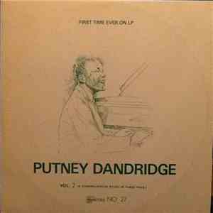 Putney Dandridge - A Chronological Study In Three Vols. - Vol. 2 mp3 album