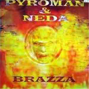 Pyroman  & Neda - Brazza mp3 album