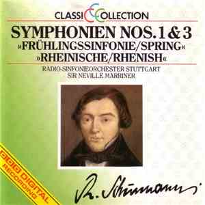 R. Schumann - Symphonien Nos. 1 & 3 »Frühlingssinfonie« »Rheinische« mp3 album