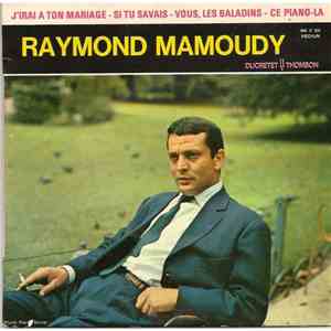 Raymond Mamoudy - J'irai A Ton Mariage mp3 album