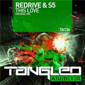 ReDrive & S5 - This Love mp3 album