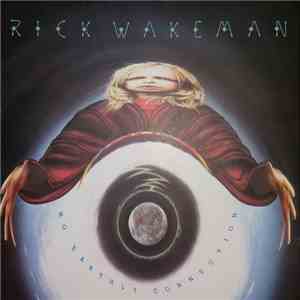 Rick Wakeman And The English Rock Ensemble - No Earthly Connection mp3 album