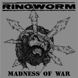 Ringworm - Madness Of War mp3 album