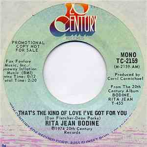 Rita Jean Bodine - That's The Kind Of Love I've Got For You mp3 album
