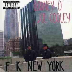 Rodney O & Joe Cooley - F__k New York mp3 album