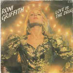 Roni Griffith - Love Is The Drug mp3 album