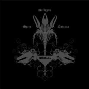 Rorcal - Myrra, Mordvynn, Marayaa mp3 album