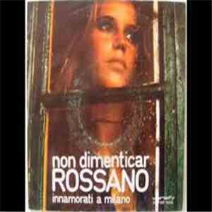 Rossano - Innamorati A Milano mp3 album