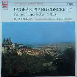 Rudolf Firkusny, Laszlo Somogyi, Vienna State Opera Orchestra, Dvorak - Dvorak Piano Concerto mp3 album