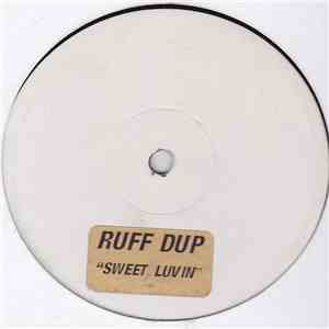 Ruff Dup - Sweet Luvin mp3 album