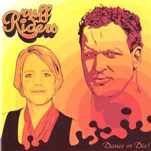 Ruff Riders - Dance Or Die! mp3 album