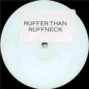 Ruffer Than Ruffneck - Everybody Be Somebody mp3 album