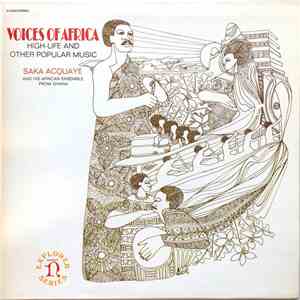 Saka Acquaye - Voices Of Africa: High-Life And Other Popular Music mp3 album