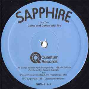 Sapphire  - Come And Dance With Me / Do You Want A Party Tonight mp3 album