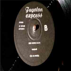 Seid Memić Vajta, Milo Hrnić - Jugoton ekspres mp3 album