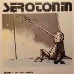 Serotonin - Serotonin mp3 album