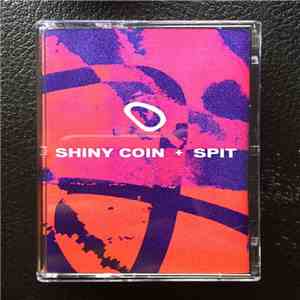 Shiny Coin / SPIT - Split mp3 album