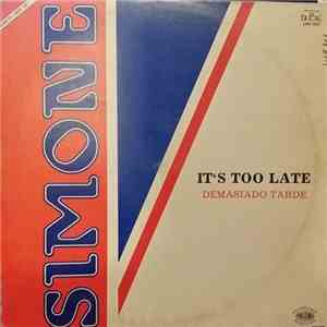 Simone - It's Too Late = Demasiado Tarde mp3 album
