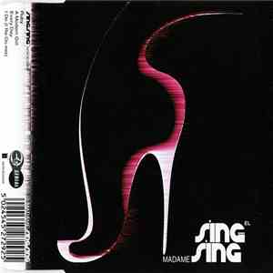 Sing-Sing - Madame Sing-Sing mp3 album