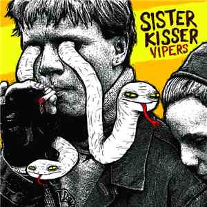 Sister Kisser - Vipers mp3 album