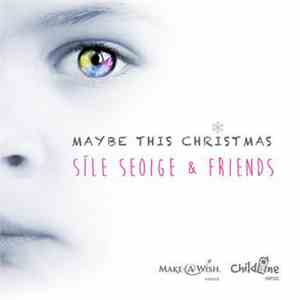 Síle Seoige & Friends - Maybe This Christmas mp3 album