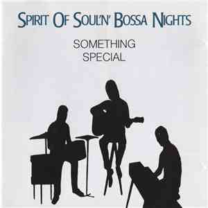 Something Special  - Spirit Of Soul'n' Bossa Nights mp3 album